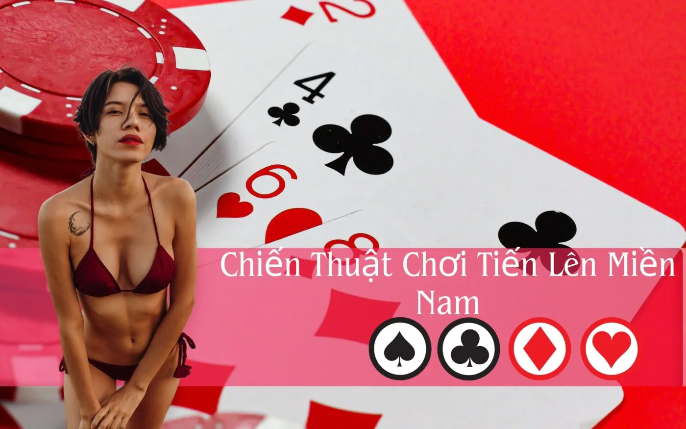Chiến Thuật Chơi Tiến Lên Miền Nam
