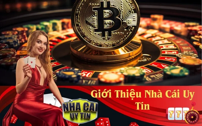 Giới Thiệu Nhà Cái Uy Tín