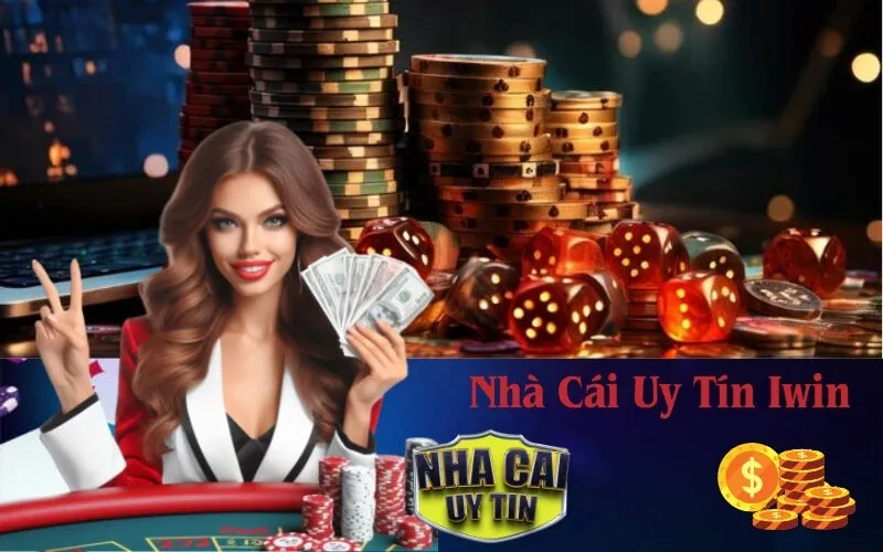 Nhà Cái Uy Tín Iwin