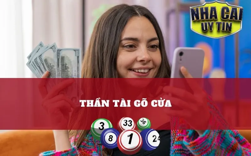 Thần Tài Gõ Cửa – Sự Thật Hay Chỉ Là Mơ?